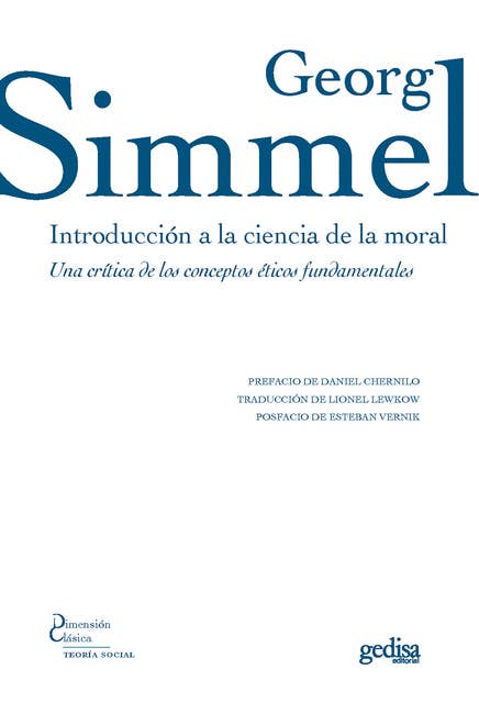 Introducción a la ciencia de la moral: Una crítica de los conceptos éticos fundamentales