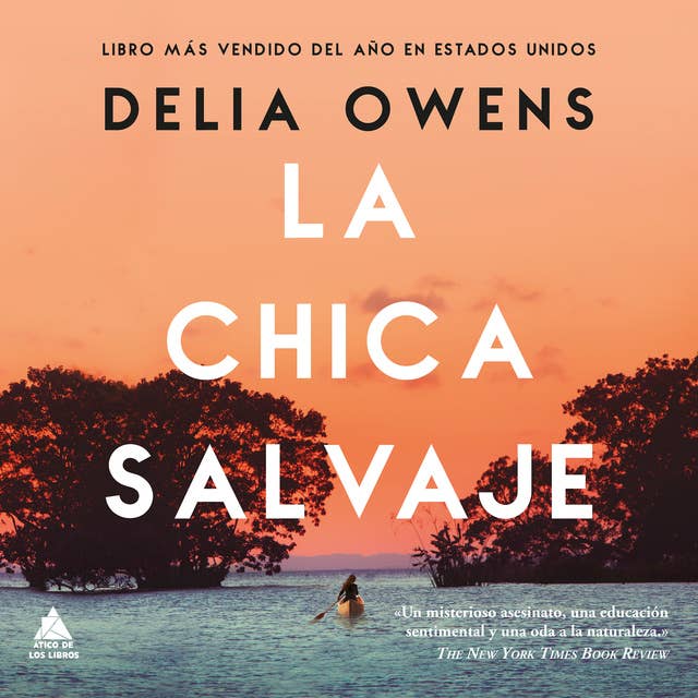 La chica salvaje by Delia Owens