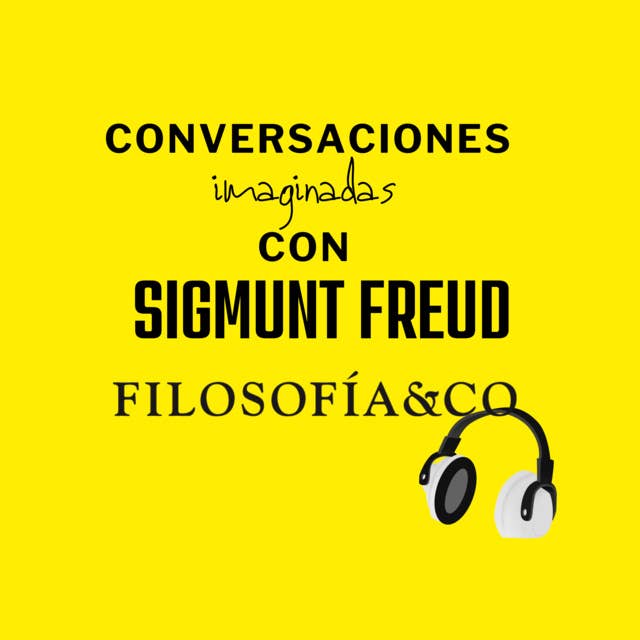 Conversación con Sigmund Freud