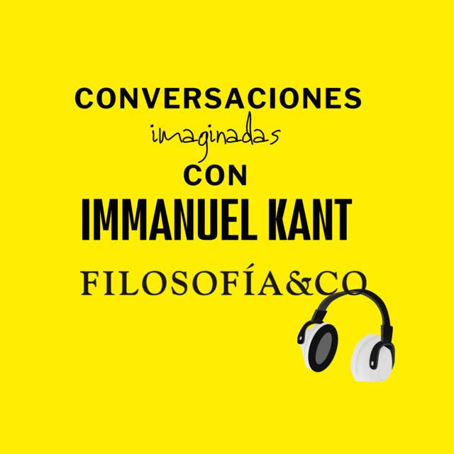 Conversación con Imanuelle Kant