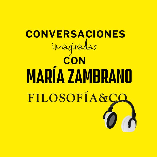 Conversación con María Zambrano