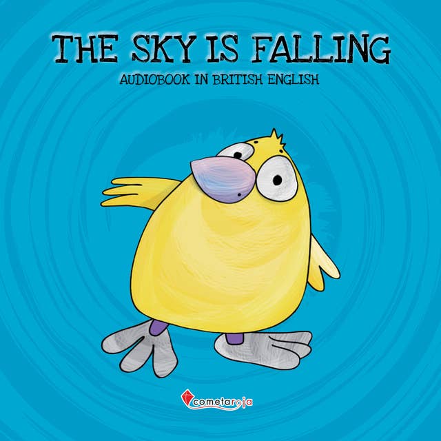 The Sky Is Falling: Audiobook in British English