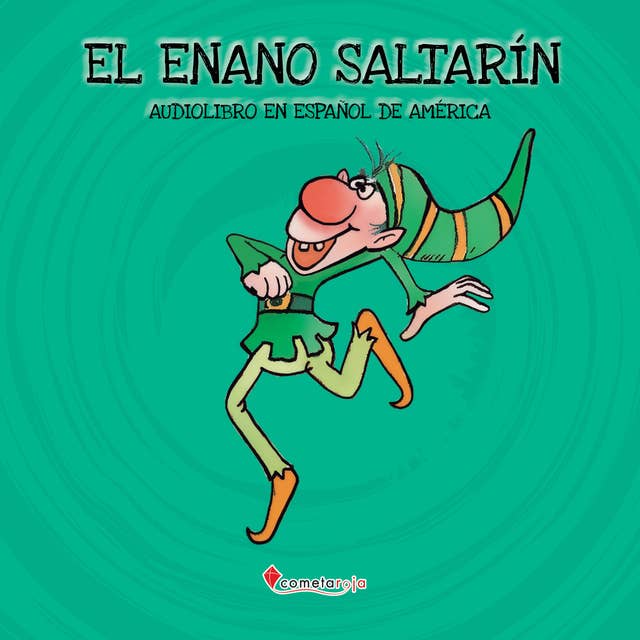 El enano saltarín: Audiolibro en español de América