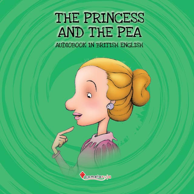 The Princess And The Pea: Audiobook in British English