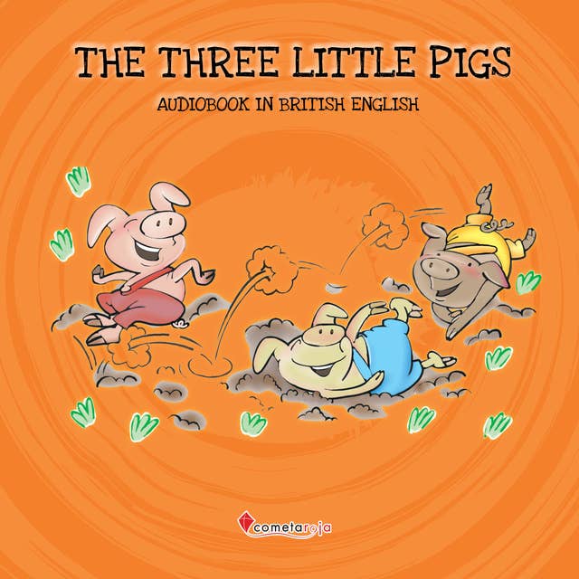 The Three Little Pigs: Audiobook in British English