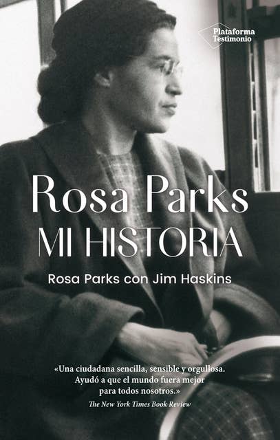 Rosa Parks: Mi historia