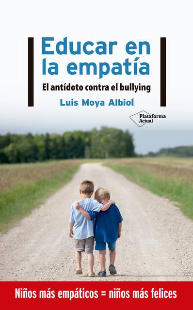Educar en la empatía: El antídoto contra el bullying