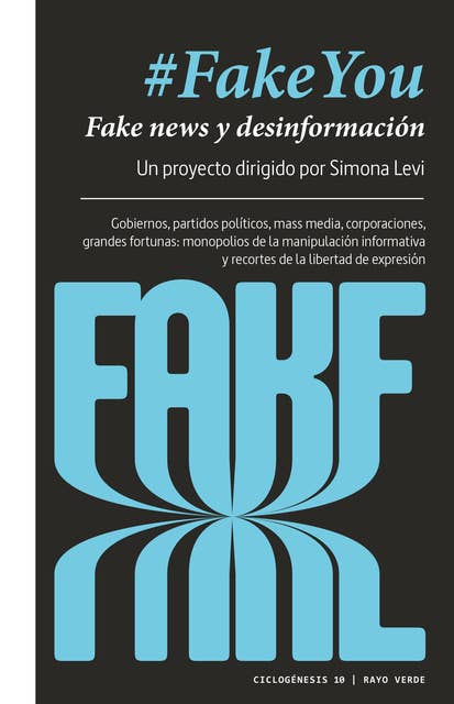 #FakeYou: Fake news y desinformación