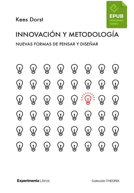 Innovación y metodología: Nuevas formas de pensar y diseñar
