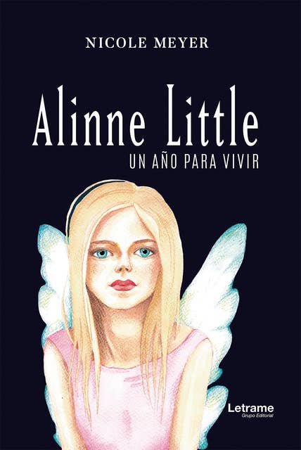 Alinne Little: Un año para vivir