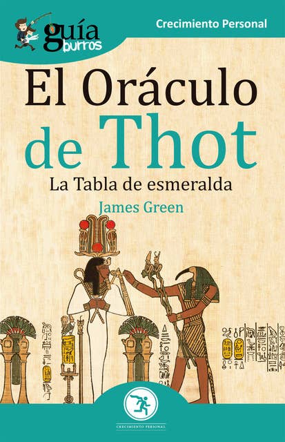 GuíaBurros El Oráculo de Thot: La Tabla de esmeralda