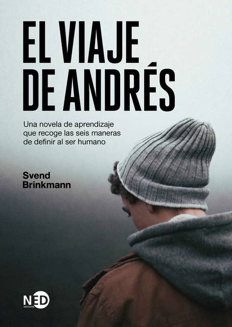 El viaje de Andrés: Una novela de aprendizaje que recoge las seis maneras de definir al ser humano