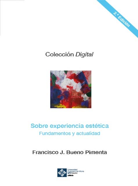 Sobre experiencia estética 2ª edición: Fundamentos y actualidad