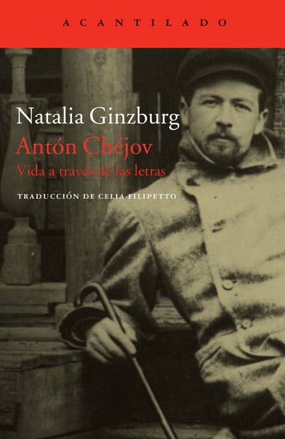 Antón Chéjov: Vida a través de las letras 