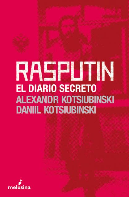 Rasputín: El diario secreto