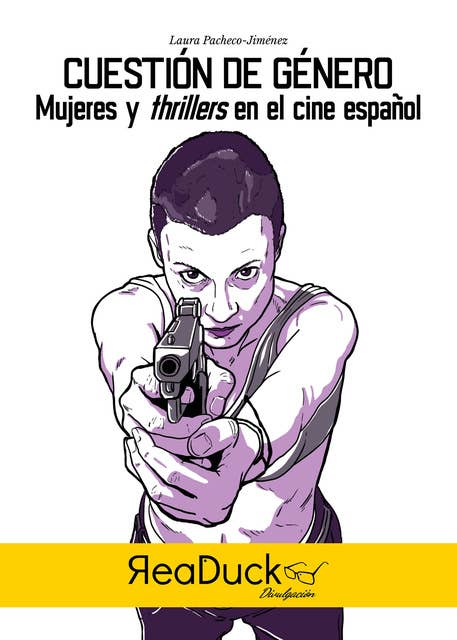 Cuestión de género: Mujeres y thrillers en el cine español