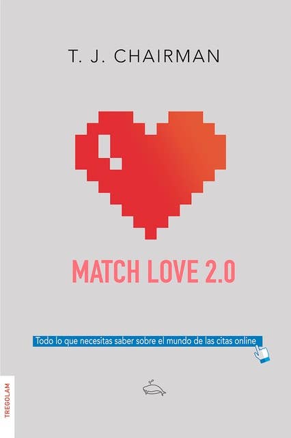 Match Love 2.0: Todo lo que necesitas saber sobre el mundo de las citas online