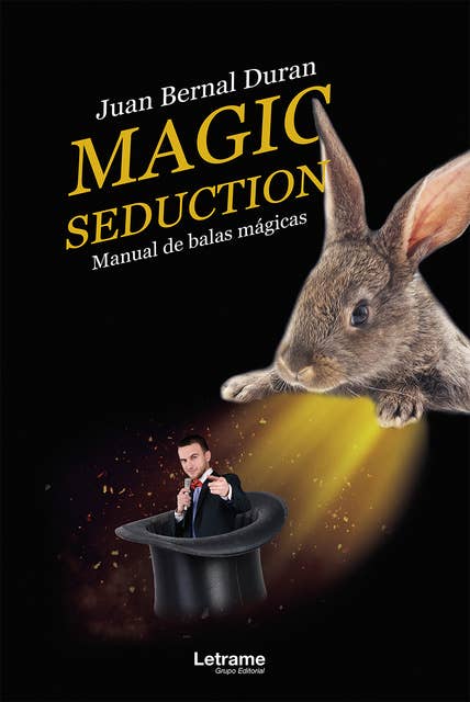 Magic seduction: Manual de balas mágicas