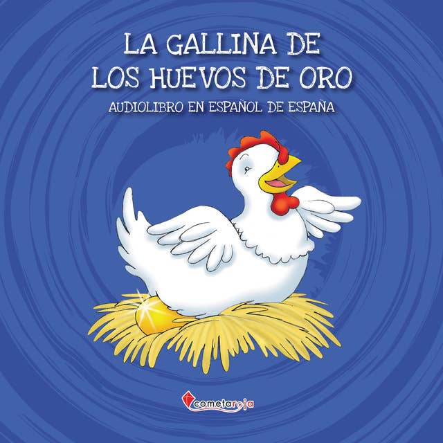 La gallina de los huevos de oro: Audiolibro en español de España
