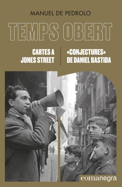 Cartes a Jones Street / «Conjectures» de Daniel Bastida: Temps Obert (X-XI)