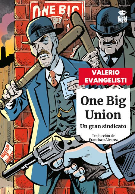One Big Union: Un gran sindicato