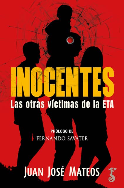 Inocentes: Las otras víctimas de la ETA