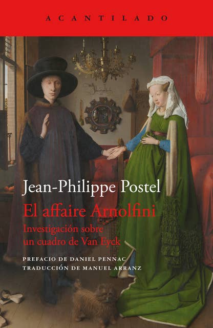 El affaire Arnolfini: Investigación sobre un cuadro de Van Eyck