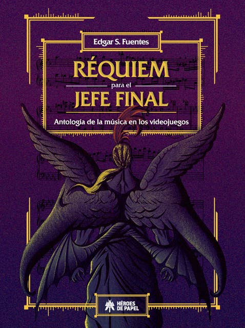Requiem para el Jefe Final: Antología de la música en los videojuegos