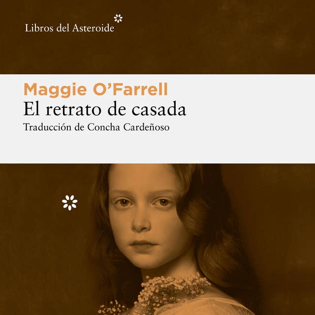 El retrato de casada by Maggie O’Farrell