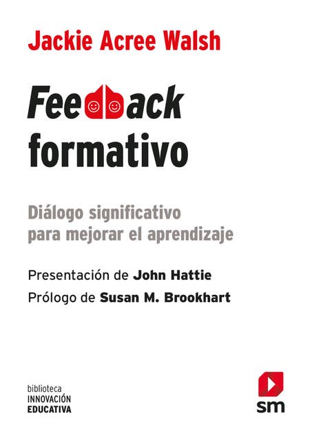 Feedback formativo: Diálogo significativo para mejorar el aprendizaje