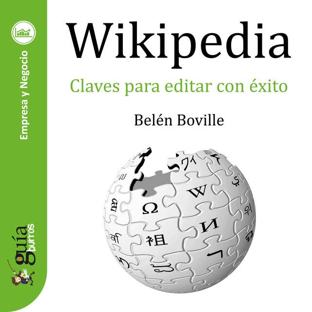 GuíaBurros: Wikipedia: Claves para editar con éxito