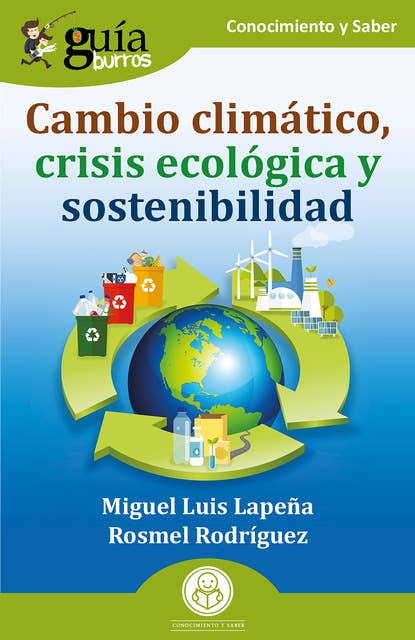 GuíaBurros: Cambio climático, crisis ecológica y sostenibilidad