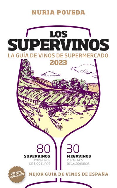 Los Supervinos 2023: La mejor guía de vinos de supermercado de España