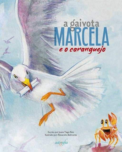 A gaivota Marcela: e o caranguejo