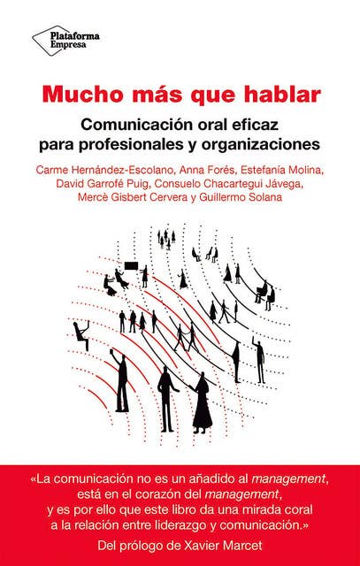 Mucho más que hablar: Comunicación oral eficaz para profesionales y organizaciones