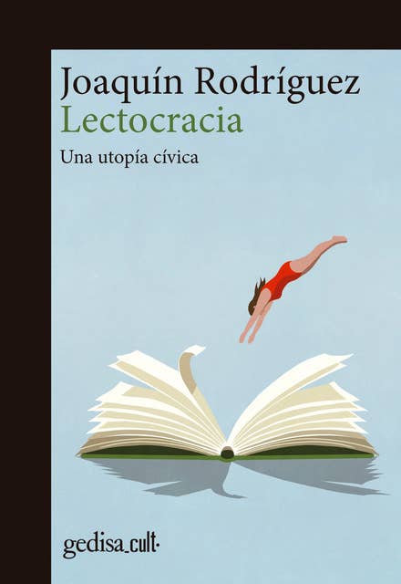Lectocracia: Una utopía cívica