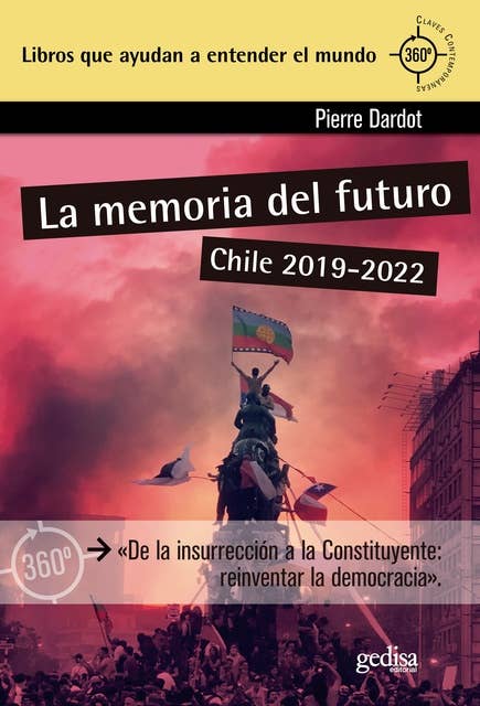 La memoria del futuro: Chile 2019-2022