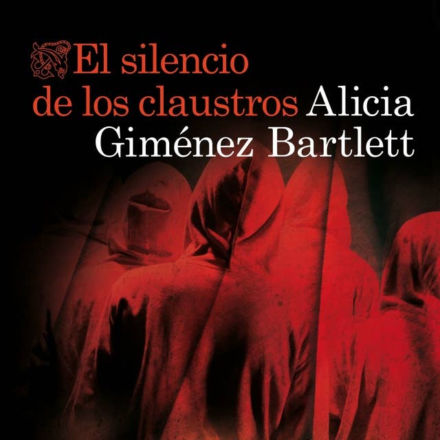 El silencio de los claustros by Alicia Giménez Bartlett