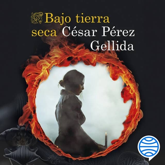 Bajo tierra seca by César Pérez Gellida