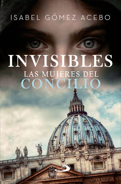 Invisibles: Las mujeres del Concilio