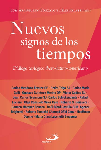 Nuevos signos de los tiempos: Diálogo teológico íbero-latino-americano