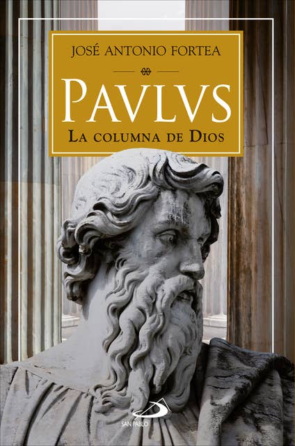 Paulus: La columna de Dios