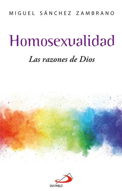Homosexualidad: Las razones de Dios