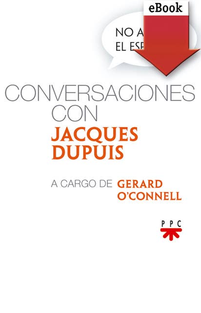 No apaguéis el espíritu: Conversaciones con Jacques Dupuis