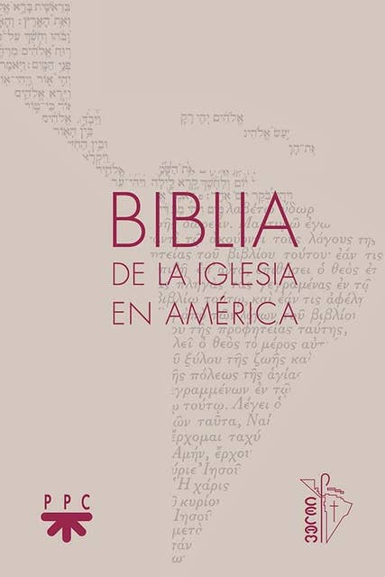 Biblia de la Iglesia en América: La traducción oficial del CELAM