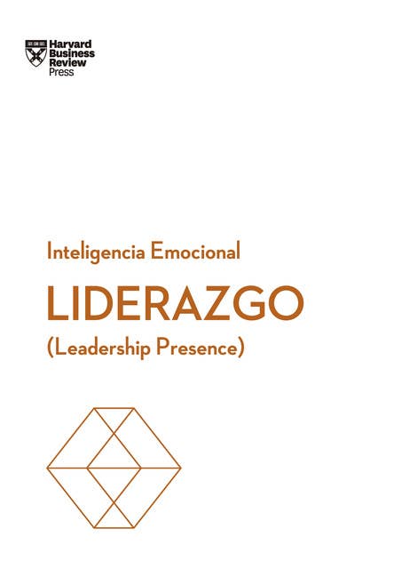 Liderazgo: Leadership presence