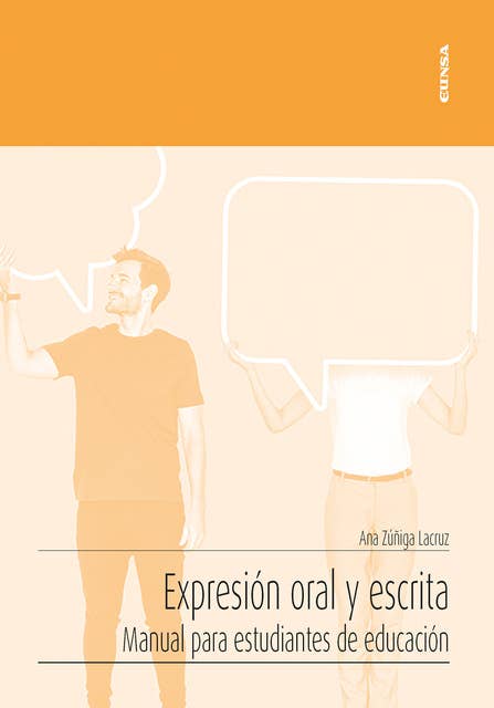 Expresión oral y escrita: Manual para estudiantes de educación