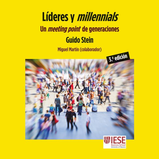 Líderes y millennials: Un meeting point de generaciones