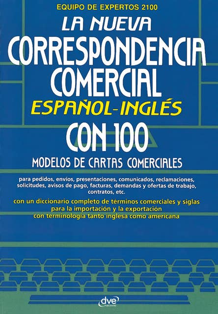 La nueva correspondencia comercial español - inglés