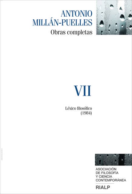 Millán-Puelles. VII. Obras completas: Léxico filosófico (1984)